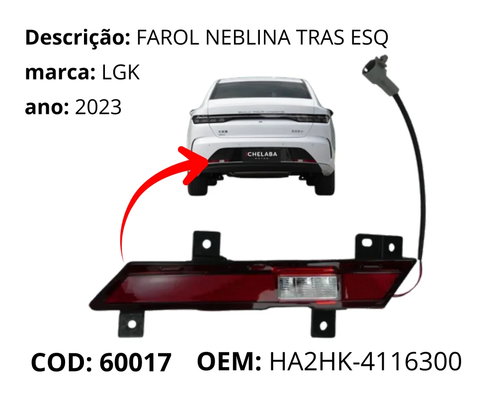 Farol Neblina Traseiro Esquerdo original para BYD King, lado esquerdo, AutoVoltz