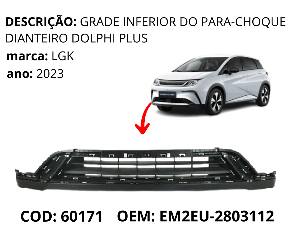 Grade Inferior do Para-choque Dianteiro Dolphin Plus original para BYD Dolphin GS/Plus, AutoVoltz