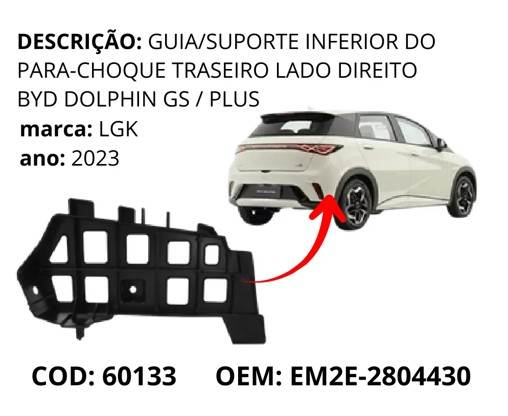Guia/Suporte Inferior do Para-choque Traseiro Lado Direito original para BYD Dolphin GS/Plus, lado direito, AutoVoltz