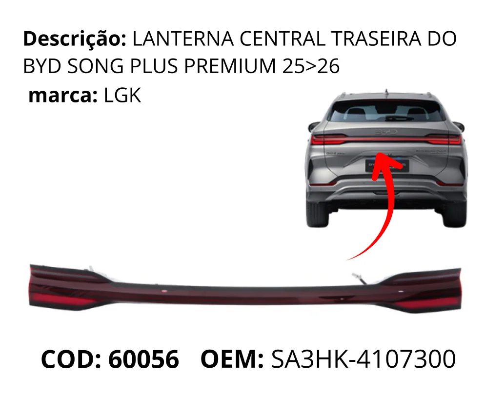 Lanterna Central Traseira original para BYD Song Plus Premium, AutoVoltz