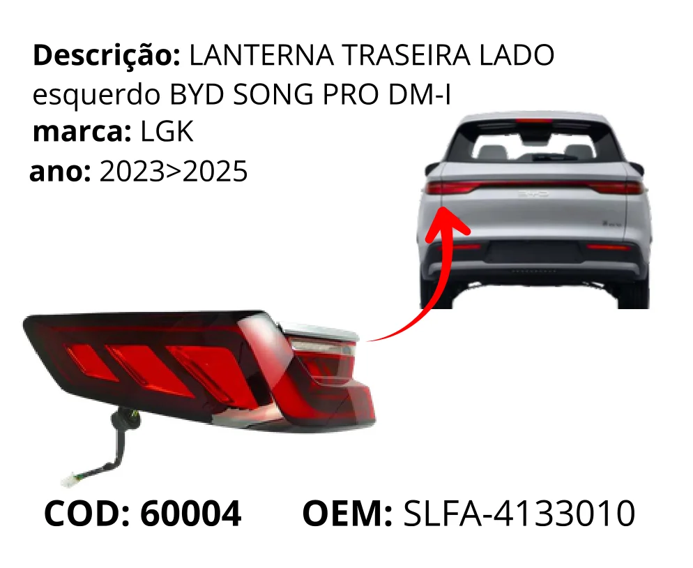 Lanterna Traseira Lado Esquerdo original para BYD Song Pro, lado esquerdo, AutoVoltz