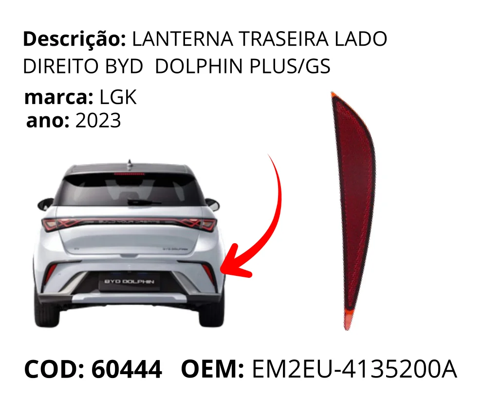 Lanterna Traseira Lado Direito Dolphin Plus original para BYD Dolphin GS/Plus, lado direito, AutoVoltz
