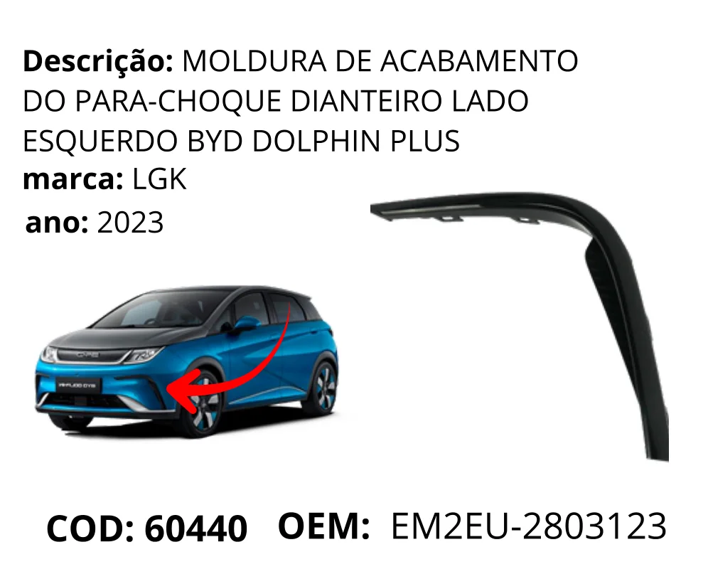 Moldura de Acabamento do Para-choque Dianteiro Lado Esquerdo original para BYD Dolphin GS/Plus, lado esquerdo, AutoVoltz
