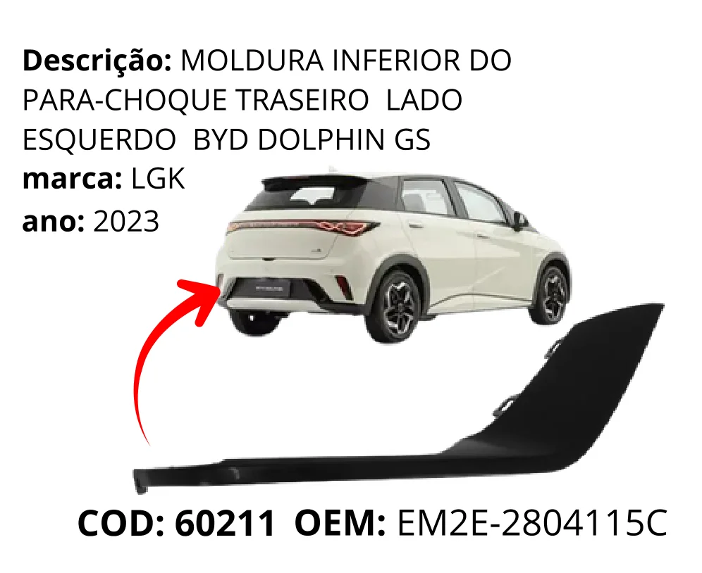 Moldura Inferior do Para-choque Traseiro Lado Esquerdo Dolphin GS original para BYD Dolphin GS/Plus, lado esquerdo, AutoVoltz