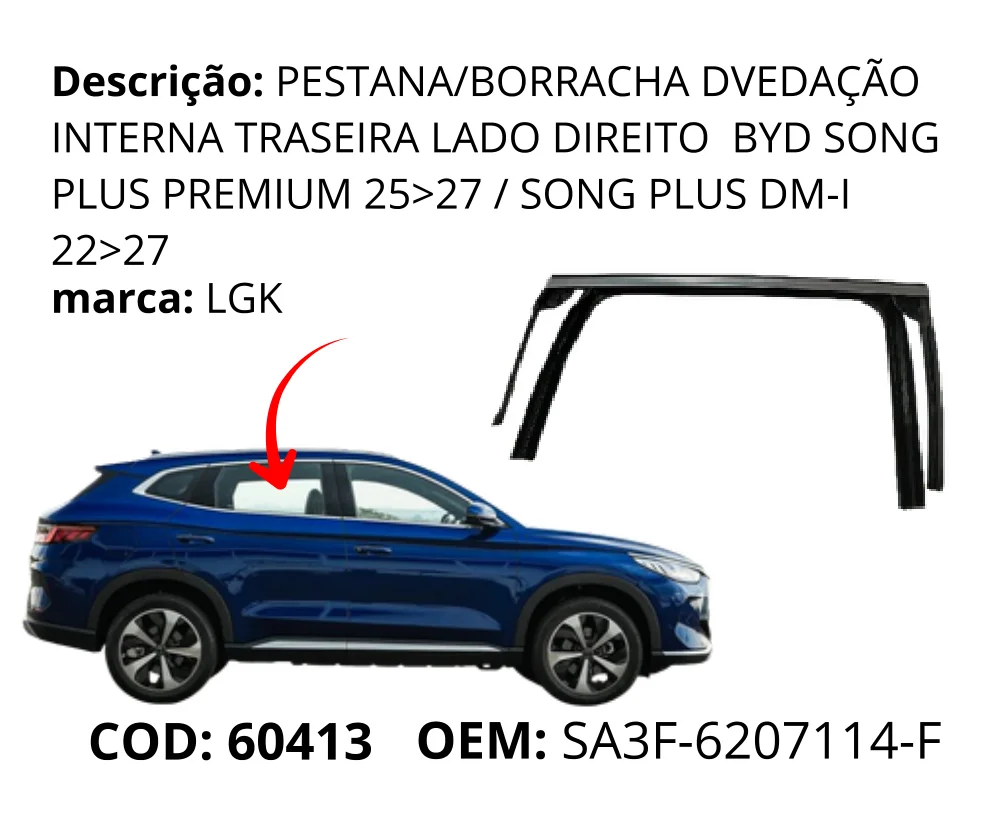Pestana/Borracha de Vedacao Interna Traseira Lado Direito original para BYD Song Plus DM-i, lado direito, AutoVoltz