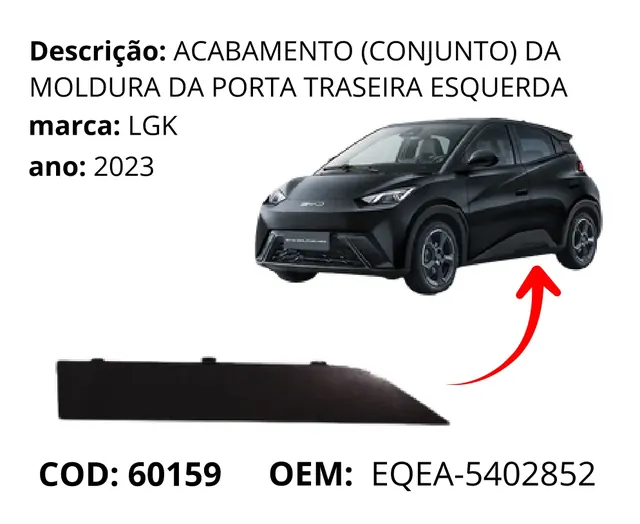 Acabamento (conjunto) da Moldura da Porta Traseira Esquerda original para BYD Dolphin Mini, AutoVoltz