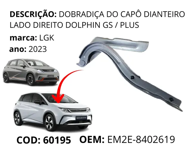 Dobradiça do Capô Dianteiro Lado Direito original para BYD Dolphin GS/Plus, AutoVoltz