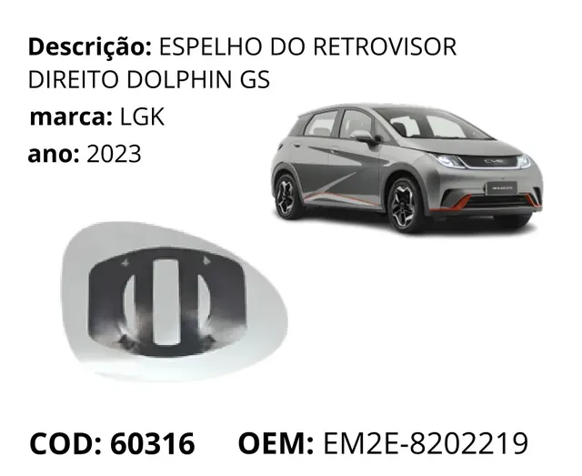 Espelho do Retrovisor Direito original para BYD Dolphin GS/Plus, AutoVoltz