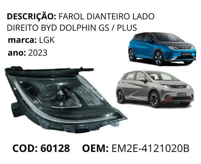Farol Dianteiro Lado Direito original para BYD Dolphin GS/Plus, AutoVoltz