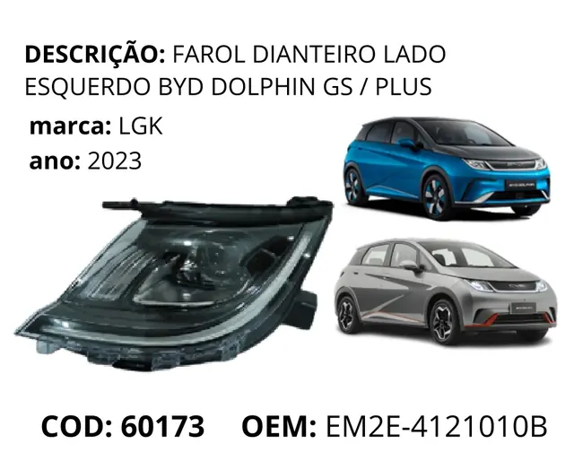 Farol Dianteiro Lado Esquerdo original para BYD Dolphin GS/Plus, AutoVoltz