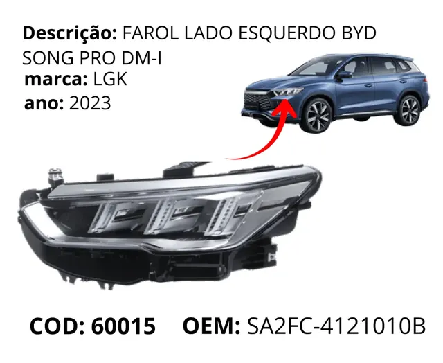 Farol Lado Esquerdo original para BYD Song Pro, AutoVoltz