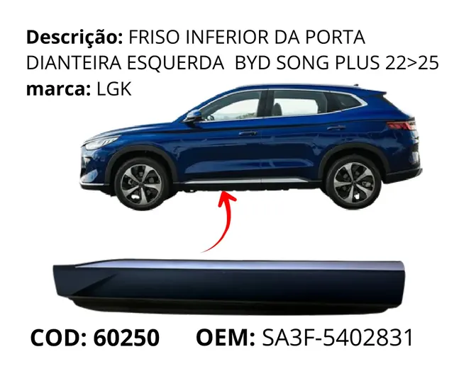Friso Inferior da Porta Dianteira Esquerda original para BYD Song Plus DM-i, AutoVoltz