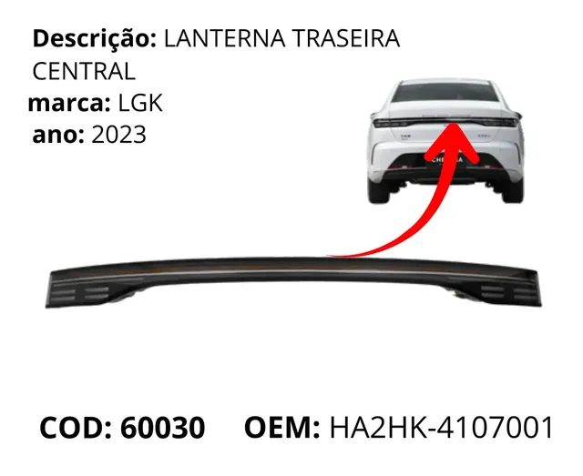 Lanterna Traseira Central original para BYD King, AutoVoltz