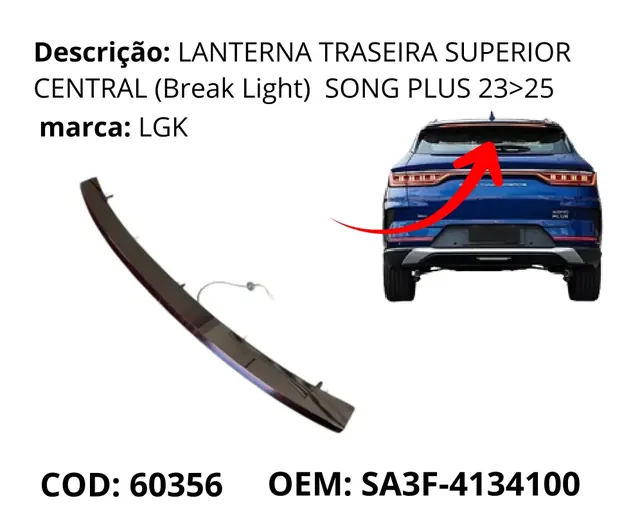 Lanterna Traseira Superior Central (Break Light) original para BYD Song Plus DM-i, AutoVoltz