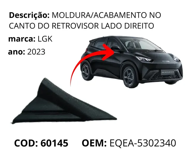 Moldura/Acabamento No Canto do Retrovisor Lado Direito original para BYD Dolphin Mini, AutoVoltz