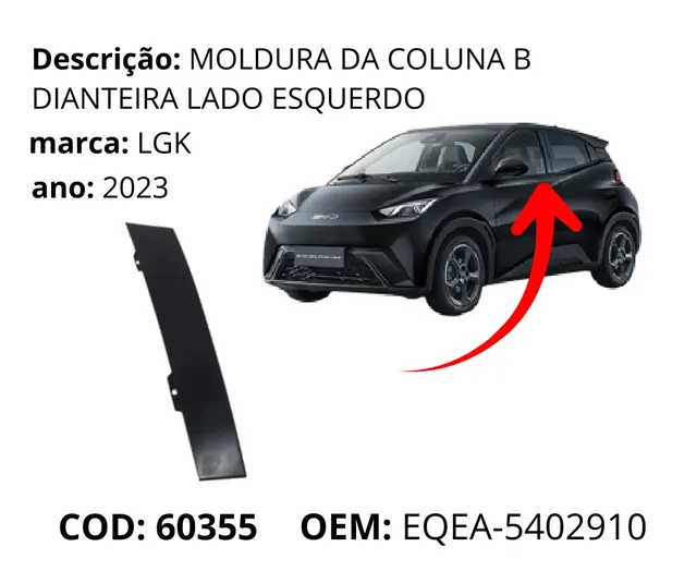 Moldura da Coluna B Dianteira Lado Esquerdo original para BYD Dolphin Mini, AutoVoltz