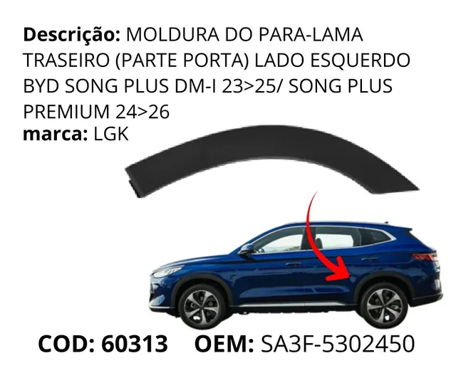 Moldura do Para-lama Traseiro (Parte Porta) Lado Esquerdo original para BYD Song Plus DM-i, AutoVoltz