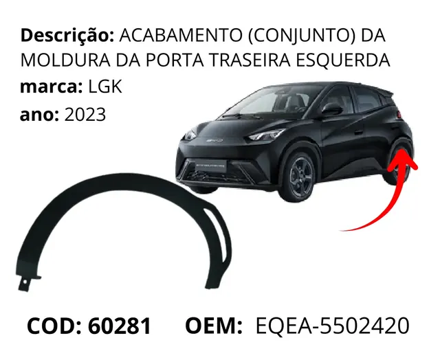 Moldura do Para-lama Traseira Lado Esquerdo original para BYD Dolphin Mini, AutoVoltz