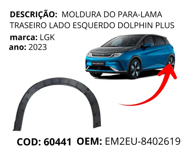Moldura do Para-lama Traseiro Lado Esquerdo Dolphin Plus original para BYD Dolphin GS/Plus, AutoVoltz