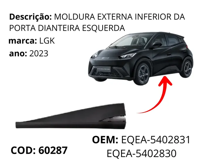 Moldura Externa Inferior da Porta Dianteira Esquerda original para BYD Dolphin Mini, AutoVoltz
