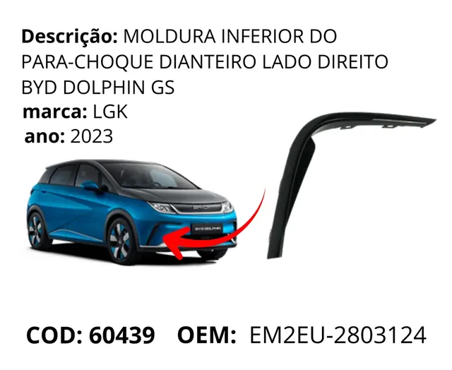 Moldura Inferior do Para-choque Dianteiro Lado Direito Dolphin Plus original para BYD Dolphin GS/Plus, AutoVoltz