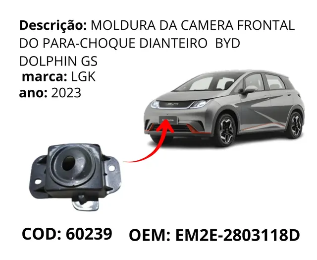 Moldura da Camera Frontal do Para-choque Dianteiro Dolphin GS original para BYD Dolphin GS/Plus, AutoVoltz