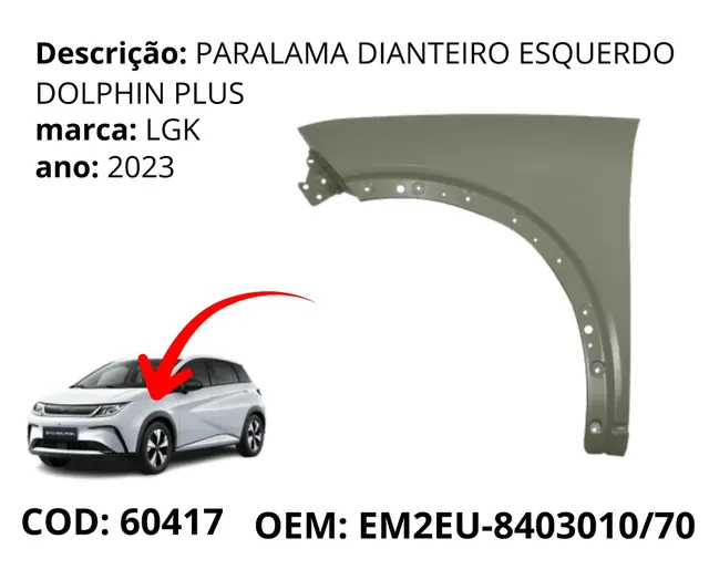 Para-lama Dianteiro Lado Esquerdo Dolphin Plus original para BYD Dolphin GS/Plus, AutoVoltz